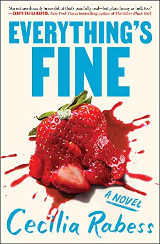 Everything's Fine [Hardcover]