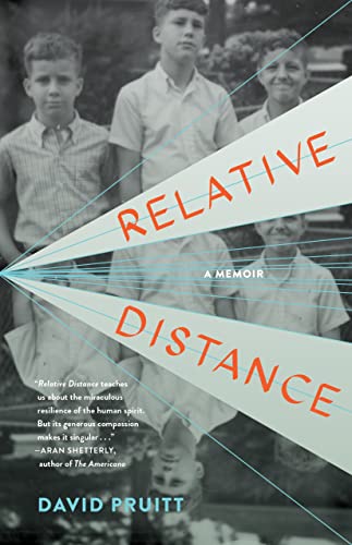 Relative Distance: A Memoir [Paperback]