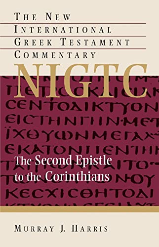 The Second Epistle To The Corinthians (new International Greek Testament Com (ee [Hardcover]