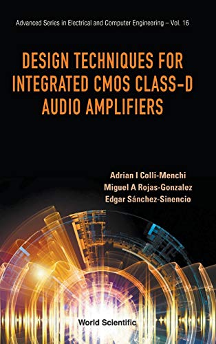 Design Techniques For Integrated Cmos Class-D Audio Amplifiers (advanced Series  [Hardcover]