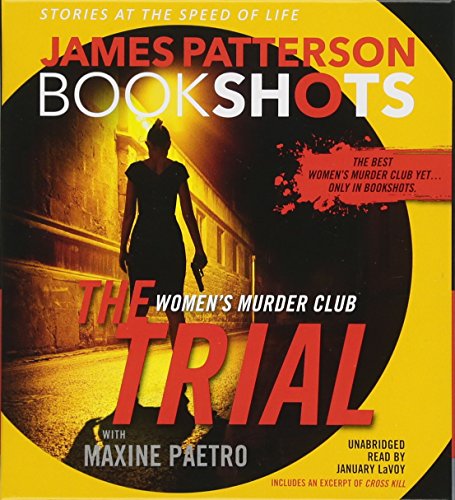 The Trial: A BookShot: A Women's Murder Club Story [CD-Audio]