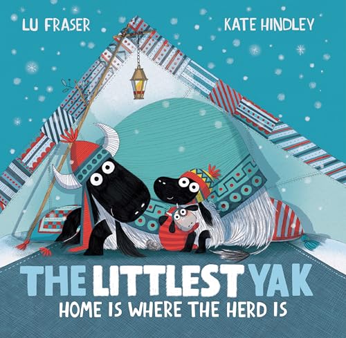 The Littlest Yak: Home Is Where the Herd Is [Hardcover]