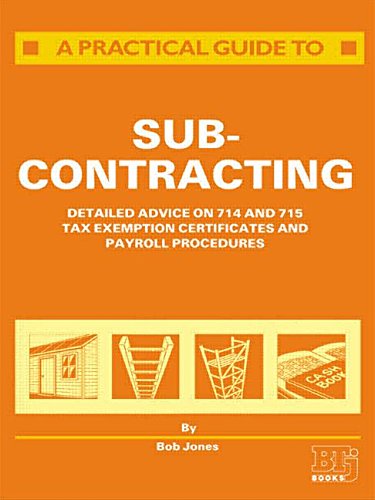 A Practical Guide to Subcontracting [Paperback]