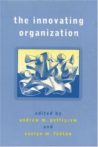 The Innovating Organization [Hardcover]