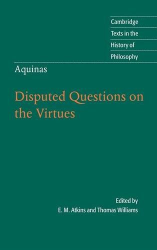 Thomas Aquinas Disputed Questions on the Virtues [Hardcover]