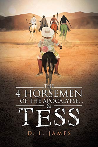 The 4 Horsemen Of The Apocalypse....& Tess [Paperback]