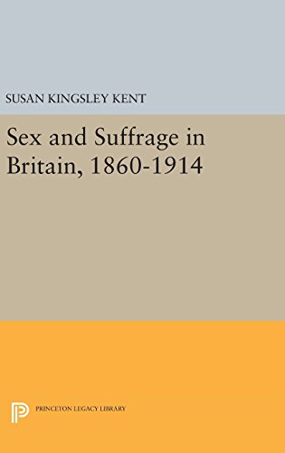 Sex and Suffrage in Britain, 1860-1914 [Hardcover]