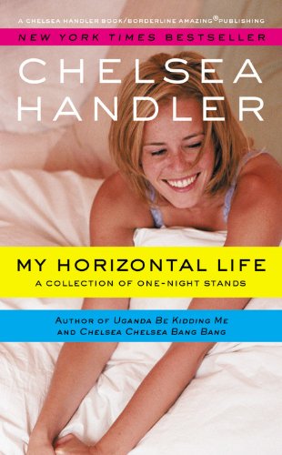 My Horizontal Life: A Collection of One Night Stands [Paperback]