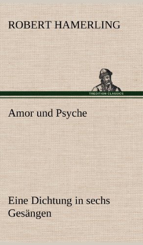 Amor Und Psyche (german Edition) [Hardcover]