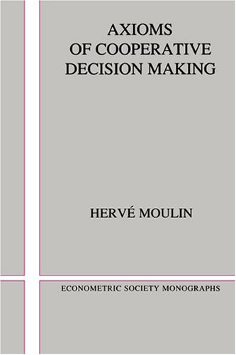 Axioms of Cooperative Decision Making [Paperback]