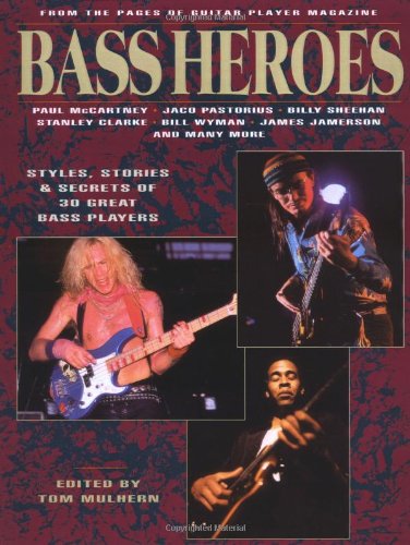 Bass Heroes [Paperback]