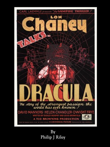 Dracula Starring Lon Chaney - An Alternate History For Classic Film Monsters [Paperback]