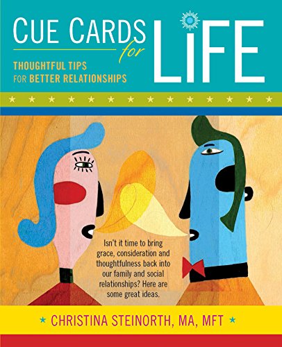 Cue Cards for Life: Thoughtful Tips for Better Relationships [Paperback]