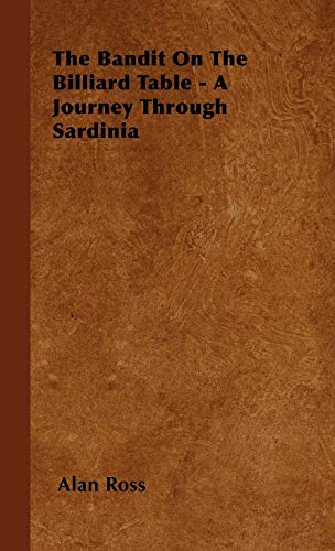 Bandit on the Billiard Table - a Journey Through Sardini [Hardcover]