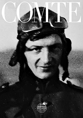 Alfred Comte: A Life for Aviation [Hardcover]