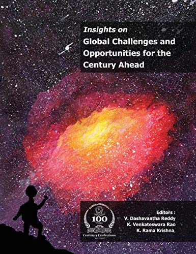 Insights on Global Challenges and Opportunities for the Century Ahead [Hardcover]