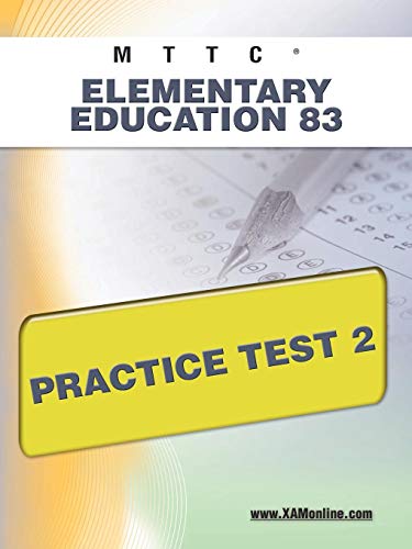 MTTC Elementary Education 83 Practice Test 2 [Paperback]