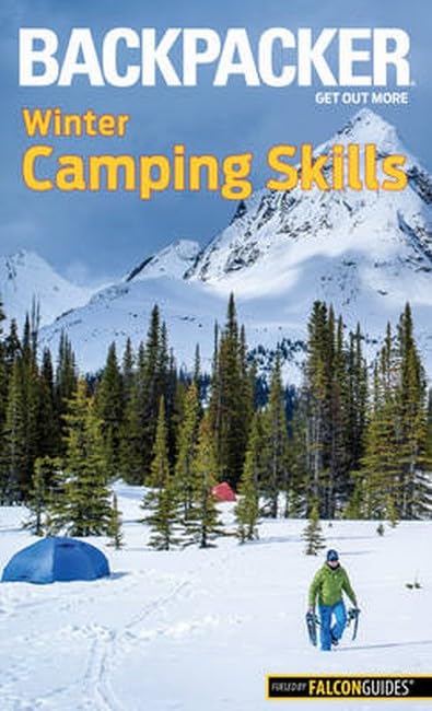 Backpacker Winter Camping Skills [Paperback]