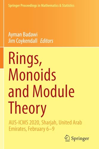 Rings, Monoids and Module Theory: AUS-ICMS 2020, Sharjah, United Arab Emirates,  [Paperback]