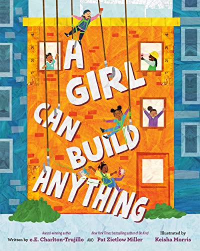 A Girl Can Build Anything [Hardcover]