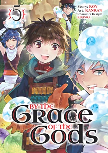 By the Grace of the Gods 05 (Manga) [Paperback]