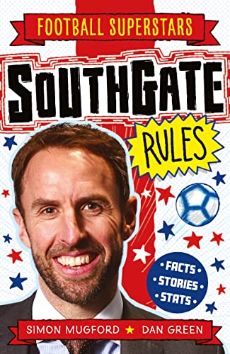 Football Superstars: Southgate Rules [Paperback]