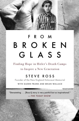 From Broken Glass: Finding Hope in Hitler'