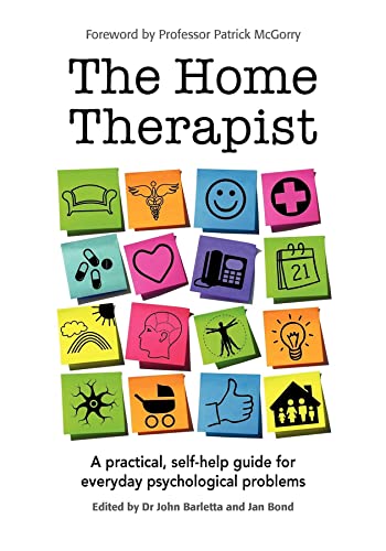 The Home Therapist A practical, self-help guide for everyday psychological prob [Paperback]