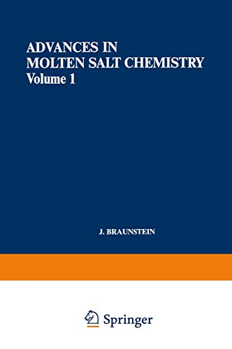 Advances in Molten Salt Chemistry: Volume 1 [Paperback]