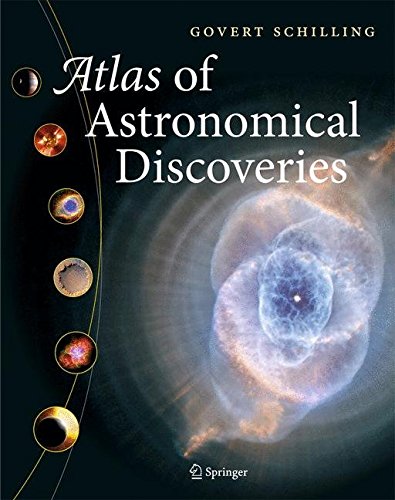 Atlas of Astronomical Discoveries [Hardcover]