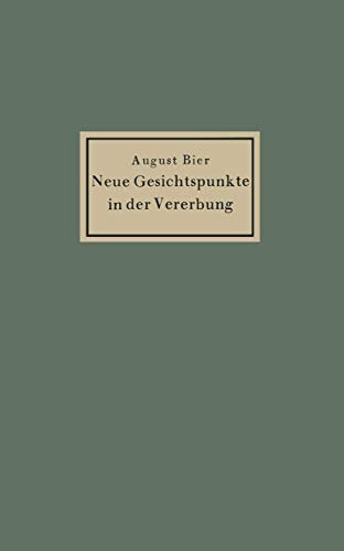 Neue Gesichtspunkte in der Vererbung [Paperback]