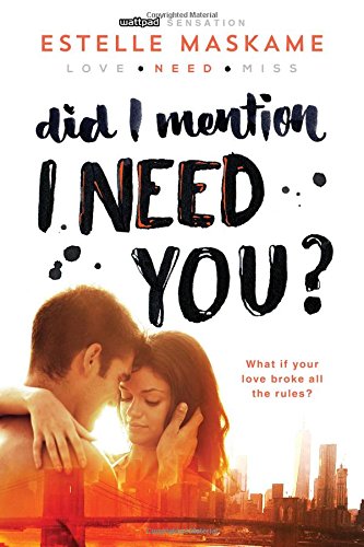 Did I Mention I Need You? [Paperback]