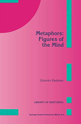 Metaphors: Figures of the Mind [Hardcover]