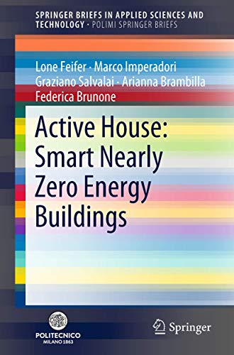 Active House: Smart Nearly Zero Energy Buildings [Paperback]