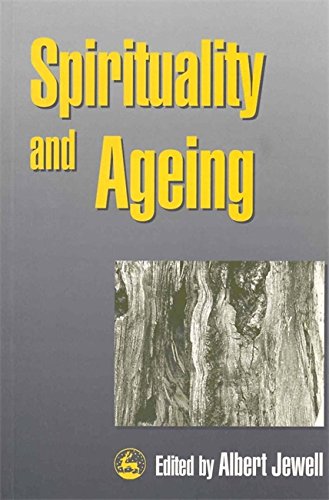 Spirituality And Ageing [Paperback]