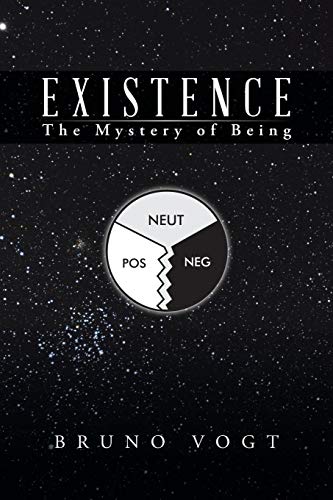 Existence The Mystery Of Being [Paperback]