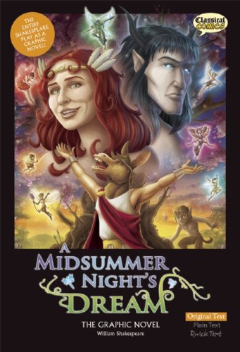 A Midsummer Night's Dream The Graphic Novel: Original Text [Paperback]