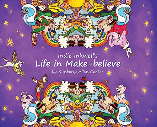 Indie Inkell's Life in Make-Believe [Unknon]