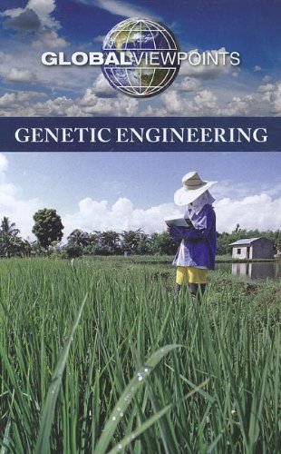 Genetic Engineering (global Viepoints) [Paperback]