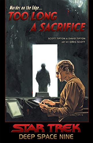 Star Trek: Deep Space Nine - Too Long A Sacrifice [Paperback]