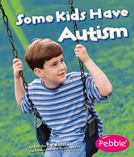 Some Kids Have Autism (understanding Differences) [Paperback]