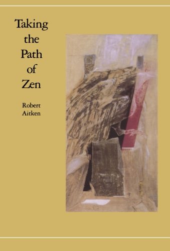 Taking the Path of Zen [Paperback]