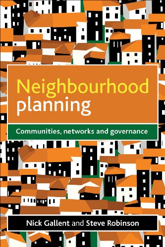 Neighbourhood Planning Communities, Netorks and Governance [Paperback]