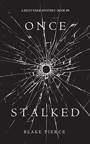 Once Stalked (a Riley Paige Mystery-Book 9) [Paperback]