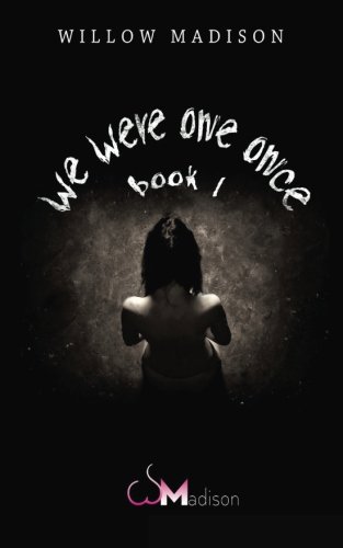 We Were One Once Book 1 (volume 1) [Paperback]