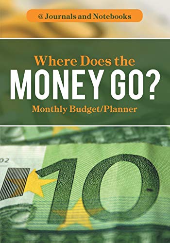 Where Does the Money Go Monthly Budget/Planner [Paperback]