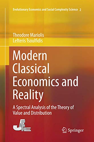 Modern Classical Economics and Reality: A Spectral Analysis of the Theory of Val [Paperback]