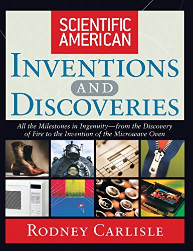 Scientific American Inventions and Discoveries All the Milestones in Ingenuity- [Hardcover]