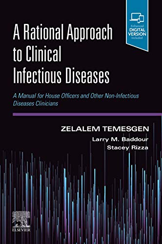 A Rational Approach to Clinical Infectious Diseases: A Manual for House Officers [Paperback]