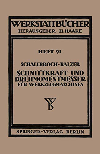 Schnittkraft-und Drehmomentmesser fr Werkzeugmaschinen [Paperback]